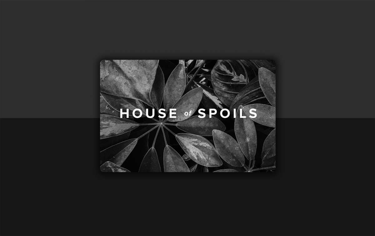 House of Spoils